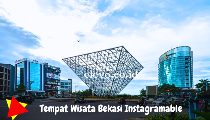 Tempat Wisata di Bekasi yang Instagramable dan Kekinian Untuk Nongkrong Maupun Merelaksasi diri